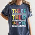 There Their They’Re Grammar Joke For English Teacher Student Women's Comfort Colors T-Shirt Denim There Their They’Re Grammar Joke For English Teacher Student Women's Comfort Colors T-Shirt Denim