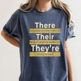 There Their They'Re T Shirt English Grammar Teacher For Men Women Women's Comfort Colors T-Shirt Denim There Their They'Re T Shirt English Grammar Teacher For Men Women Women's Comfort Colors T-Shirt Denim