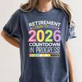 Retirement Class Of 2026 Teacher Countdown Loading Teacher Women's Comfort Colors T-Shirt Denim