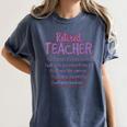 Retiring Teacher Tshirt For Retired Teachers For Men Women Women's Comfort Colors T-Shirt Denim