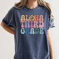 Retro Aloha Third Grade Teacher Summer Vacation Beach Hawaii Women's Comfort Colors T-Shirt Denim Retro Aloha Third Grade Teacher Summer Vacation Beach Hawaii Women's Comfort Colors T-Shirt Denim