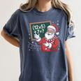 Santa Teacher 67 Math Christmas Xmas Holiday Number 67 Women's Comfort Colors T-Shirt Denim Santa Teacher 67 Math Christmas Xmas Holiday Number 67 Women's Comfort Colors T-Shirt Denim
