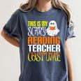 This Is My Scary Reading Teacher Costume Halloween School Women's Comfort Colors T-Shirt Denim This Is My Scary Reading Teacher Costume Halloween School Women's Comfort Colors T-Shirt Denim