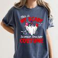 This Is My Scary Science Teacher Costume Ghost Halloween Women's Comfort Colors T-Shirt Denim This Is My Scary Science Teacher Costume Ghost Halloween Women's Comfort Colors T-Shirt Denim