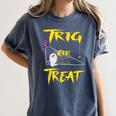 School Math Teacher Halloween 2022 Trig Or Treat Shirt Women's Comfort Colors T-Shirt Denim School Math Teacher Halloween 2022 Trig Or Treat Shirt Women's Comfort Colors T-Shirt Denim