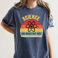 Science Like Magic But Real Science Teacher Graphics Geek Women's Comfort Colors T-Shirt Denim