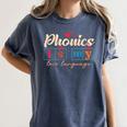 Science Of Reading Teacher Phonics Is My Love Language Women's Comfort Colors T-Shirt Denim