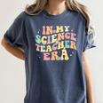In My Science Teacher Era Retro Back To School STEM Teacher For Men Women Women's Comfort Colors T-Shirt Denim In My Science Teacher Era Retro Back To School STEM Teacher For Men Women Women's Comfort Colors T-Shirt Denim