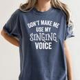 Singing Voice Singer Choir Chorus Music Teacher For Men Women Girls Kids Women's Comfort Colors T-Shirt Denim