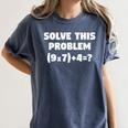 Solve This Problem 9X7467 Elementary Math Teacher Women's Comfort Colors T-Shirt Denim Solve This Problem 9X7467 Elementary Math Teacher Women's Comfort Colors T-Shirt Denim
