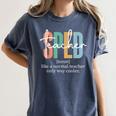 Special Education Sped Teacher Definition For Women & Men Women's Comfort Colors T-Shirt Denim