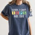 Special Education Teacher SPED Sorry I Can't IEPS Are Due Women's Comfort Colors T-Shirt Denim Special Education Teacher SPED Sorry I Can't IEPS Are Due Women's Comfort Colors T-Shirt Denim