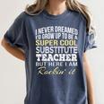 Substitute Teacher T Shirt School Tee Women's Comfort Colors T-Shirt Denim