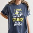 I Teach The Cutest Bees In The Beehive Kindergarten Teacher Women's Comfort Colors T-Shirt Denim