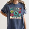 I Teach The Cutest Little Monsters Teacher Halloween Outfit Women's Comfort Colors T-Shirt Denim I Teach The Cutest Little Monsters Teacher Halloween Outfit Women's Comfort Colors T-Shirt Denim