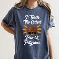 I Teach The Cutest Pre-K Pilgrims Thanksgiving Teacher Item Women's Comfort Colors T-Shirt Denim