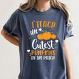 I Teach The Cutest Pumpkins In The Patch Teacher School For Men Women Kids Women's Comfort Colors T-Shirt Denim I Teach The Cutest Pumpkins In The Patch Teacher School For Men Women Kids Women's Comfort Colors T-Shirt Denim
