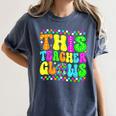 This Teacher 80s 90s Teachers's Day Glows Last Day Of School Women's Comfort Colors T-Shirt Denim