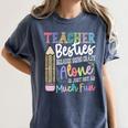 Teacher Besties Because Going Crazy Alone Is Not As Much Fun Women's Comfort Colors T-Shirt Denim Teacher Besties Because Going Crazy Alone Is Not As Much Fun Women's Comfort Colors T-Shirt Denim