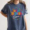 Teacher Early Childhood Squad T-Shirt Women's Comfort Colors T-Shirt Denim