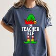 Teacher Elf Matching Family Christmas Women Men Women's Comfort Colors T-Shirt Denim Teacher Elf Matching Family Christmas Women Men Women's Comfort Colors T-Shirt Denim