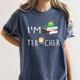 Teacher Puns I'm Tea-Cher Tea Lover Fun Teacher For Men Women Women's Comfort Colors T-Shirt Denim