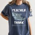 Teacher Shark Shirt Christmas Idea For Him Her Women's Comfort Colors T-Shirt Denim Teacher Shark Shirt Christmas Idea For Him Her Women's Comfort Colors T-Shirt Denim