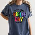 Teacher Student Field Day Let The Games Begin Field Day Women's Comfort Colors T-Shirt Denim Teacher Student Field Day Let The Games Begin Field Day Women's Comfort Colors T-Shirt Denim