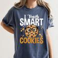 Teacher I Teach Smart Cookies Nerd Women's Comfort Colors T-Shirt Denim Teacher I Teach Smart Cookies Nerd Women's Comfort Colors T-Shirt Denim