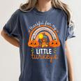Teacher Thanksgiving Shirt Thankful For My Little Turkeys Women's Comfort Colors T-Shirt Denim Teacher Thanksgiving Shirt Thankful For My Little Turkeys Women's Comfort Colors T-Shirt Denim