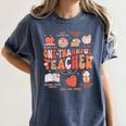 Teacher Thanksgiving Shirt Women One Thankful Teacher Fall Women's Comfort Colors T-Shirt Denim