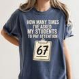 Teachers 67 Meme Women's Comfort Colors T-Shirt Denim Teachers 67 Meme Women's Comfort Colors T-Shirt Denim