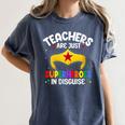 Teachers Are Just Superheroes In Disguise School Women Men Women's Comfort Colors T-Shirt Denim Teachers Are Just Superheroes In Disguise School Women Men Women's Comfort Colors T-Shirt Denim