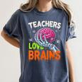 Teachers Love Brains Halloween 2025 Skeleton Costume Women's Comfort Colors T-Shirt Denim Teachers Love Brains Halloween 2025 Skeleton Costume Women's Comfort Colors T-Shirt Denim