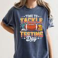 Test Day State Football Tackle Testing Day Sports Teacher Women's Comfort Colors T-Shirt Denim Test Day State Football Tackle Testing Day Sports Teacher Women's Comfort Colors T-Shirt Denim
