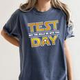 Test Day Testing May The Skills Be With You School Teacher Women's Comfort Colors T-Shirt Denim Test Day Testing May The Skills Be With You School Teacher Women's Comfort Colors T-Shirt Denim