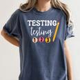 Testing Testing 123 Cute Math Teacher Student Test Day Men Women Girls Kids Women's Comfort Colors T-Shirt Denim Testing Testing 123 Cute Math Teacher Student Test Day Men Women Girls Kids Women's Comfort Colors T-Shirt Denim