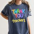 Thank You Teacher Appreciation Graduation Men Women Girls Kids Women's Comfort Colors T-Shirt Denim