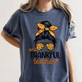 Thanksgiving Shirt Teacher Women Messy Bun Thankful Teacher Women's Comfort Colors T-Shirt Denim Thanksgiving Shirt Teacher Women Messy Bun Thankful Teacher Women's Comfort Colors T-Shirt Denim