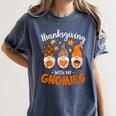 Thanksgiving Shirts For Women With My Gnomies Teachers Gnome Women's Comfort Colors T-Shirt Denim Thanksgiving Shirts For Women With My Gnomies Teachers Gnome Women's Comfort Colors T-Shirt Denim
