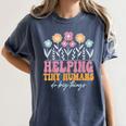 Tiny People Help Do Big Things Nursery Teacher Women's Comfort Colors T-Shirt Denim Tiny People Help Do Big Things Nursery Teacher Women's Comfort Colors T-Shirt Denim