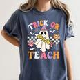Trick Or Teach Groovy Teacher Halloween Retro Teacher Ghost Women's Comfort Colors T-Shirt Denim Trick Or Teach Groovy Teacher Halloween Retro Teacher Ghost Women's Comfort Colors T-Shirt Denim