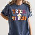 Trick Or Teach Teacher Halloween Costume Men Women Women's Comfort Colors T-Shirt Denim Trick Or Teach Teacher Halloween Costume Men Women Women's Comfort Colors T-Shirt Denim