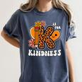 Unity Day Shirt Kindness Orange Teacher Kids Be Kind Women's Comfort Colors T-Shirt Denim
