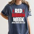 We Wear Red For Red Ribbon Week Awareness Mothers Teachers Women's Comfort Colors T-Shirt Denim We Wear Red For Red Ribbon Week Awareness Mothers Teachers Women's Comfort Colors T-Shirt Denim