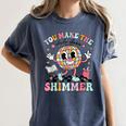 You Make The Whole Class Shimmer Teacher Era Back To School Women's Comfort Colors T-Shirt Denim