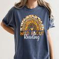 Wild About Reading Teacher Back To School Leopard Rainbow Women's Comfort Colors T-Shirt Denim Wild About Reading Teacher Back To School Leopard Rainbow Women's Comfort Colors T-Shirt Denim
