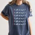 I Will Not Say 67 Teacher Classroom Humor Shirt Women's Comfort Colors T-Shirt Denim I Will Not Say 67 Teacher Classroom Humor Shirt Women's Comfort Colors T-Shirt Denim