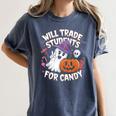Will Trade Students For Candy Halloween Teacher Women's Comfort Colors T-Shirt Denim