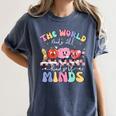 The World Needs All Kinds Of Minds Special Education Teacher Women's Comfort Colors T-Shirt Denim The World Needs All Kinds Of Minds Special Education Teacher Women's Comfort Colors T-Shirt Denim